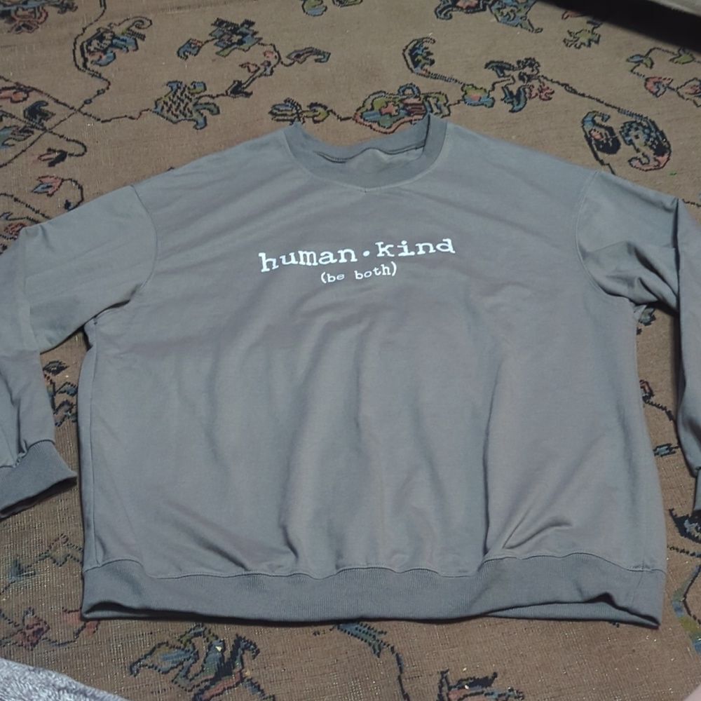 Human-Kind‎ Be Both Unisex plus Organic Sweatshirt oversized